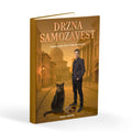 DRZNA SAMOZAVEST