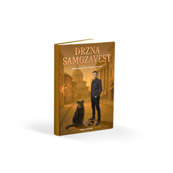 DRZNA SAMOZAVEST (VIP prednaročila)