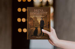 DRZNA SAMOZAVEST (VIP prednaročila)